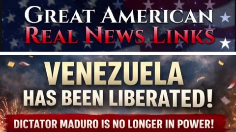 Venezuela Has Been Liberated! Narco Terrorist Maduro Behind Bars