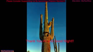 Hey The Arizona Starry Skies Await! The Universe LIVE in Real Time! Come Along!