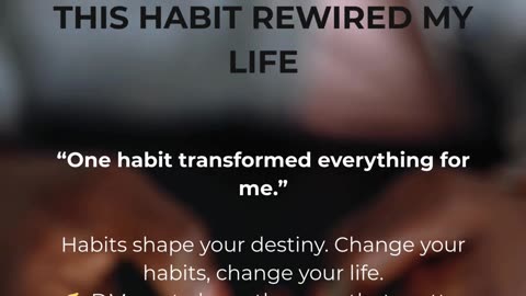This Habit Rewired My Life