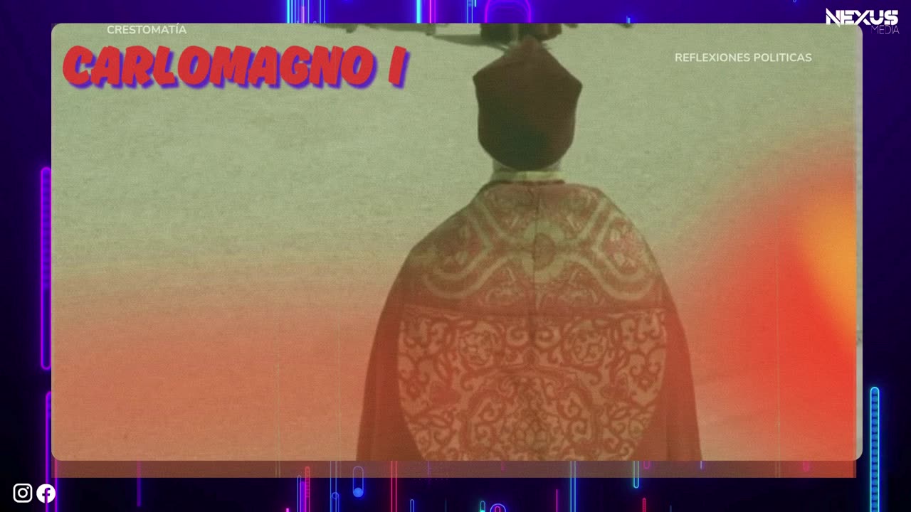 Carlomagno enseño al pueblo amar sus propias cadenas