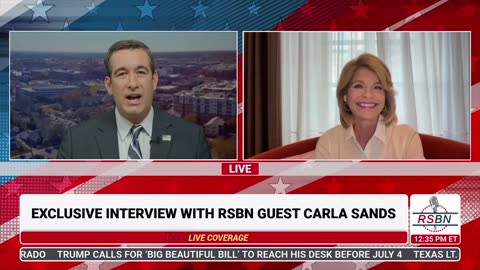WATCH: RSBN Interviews former U.S. Ambassador to Denmark, Carla Sands - 6/5/25