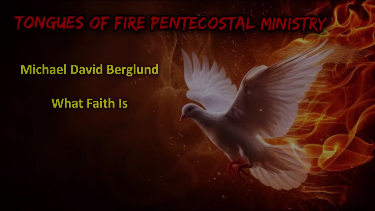 Michael David Berglund -- What Faith Is