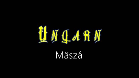 Ungarn ¦ Mäszá (officiäl audió)