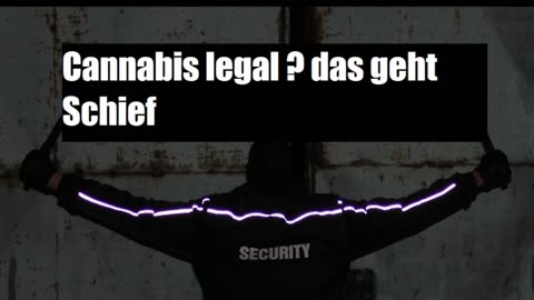 GRAS LEGAL IN DEUTSCHLAND ?