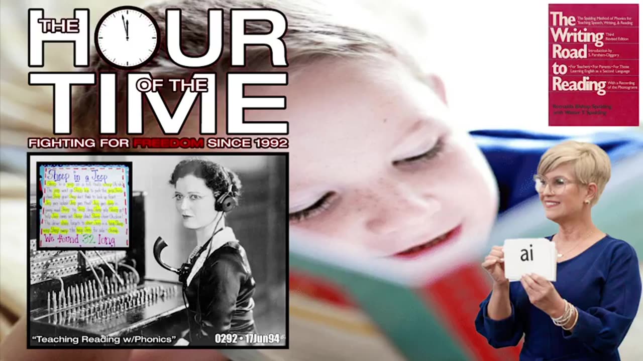 The HOUR of the TIME #0292 Teaching Reading with Phonics
