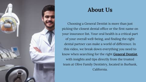 Your Complete Guide to Choosing the Right General Dentist
