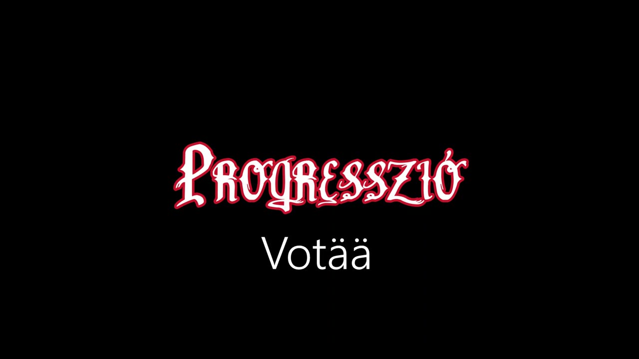 Progresszió ¦ Votää (officiäl audió)