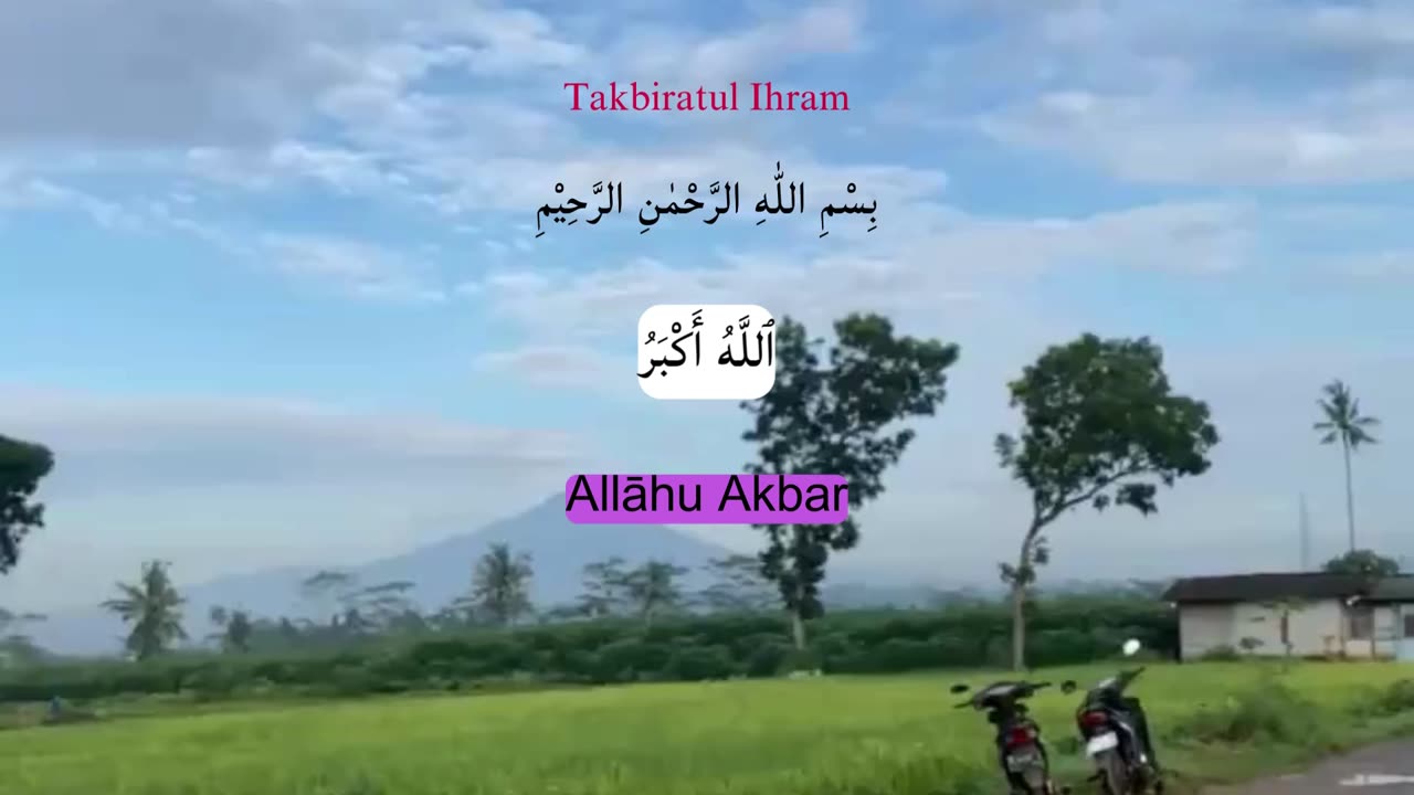 Reading Takbiratul Ikhram during prayer
