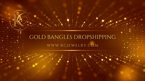Trusted Gold Bangles Dropshipping Supplier - www.rcjewelry.com