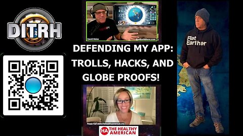 [Apr 14, 2025] Defending My App: Trolls, Hacks, and Globe Proofs! - Peggy Hall What in the NON-Spinning World! [DITRH]