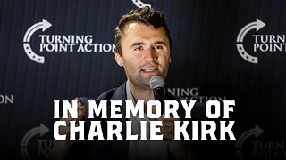 In Memoriam of Charlie Kirk