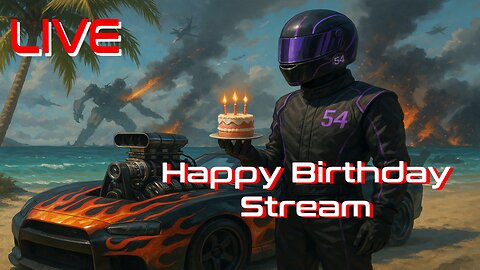 🎂 Turbo Turns Up – Birthday Stream Madness
