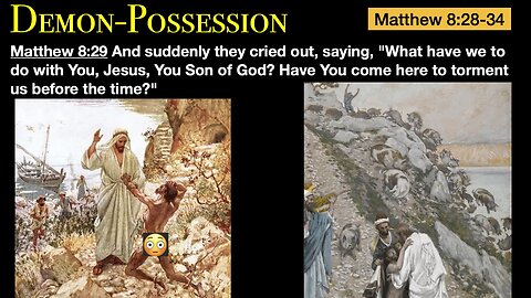 Matthew 8:28 - Demon Possession | Grace Bible Fellowship Monmouth County | Sermons