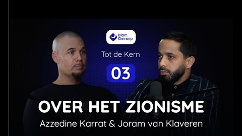 Joran van klaveren en azzedine karrat over zionisme