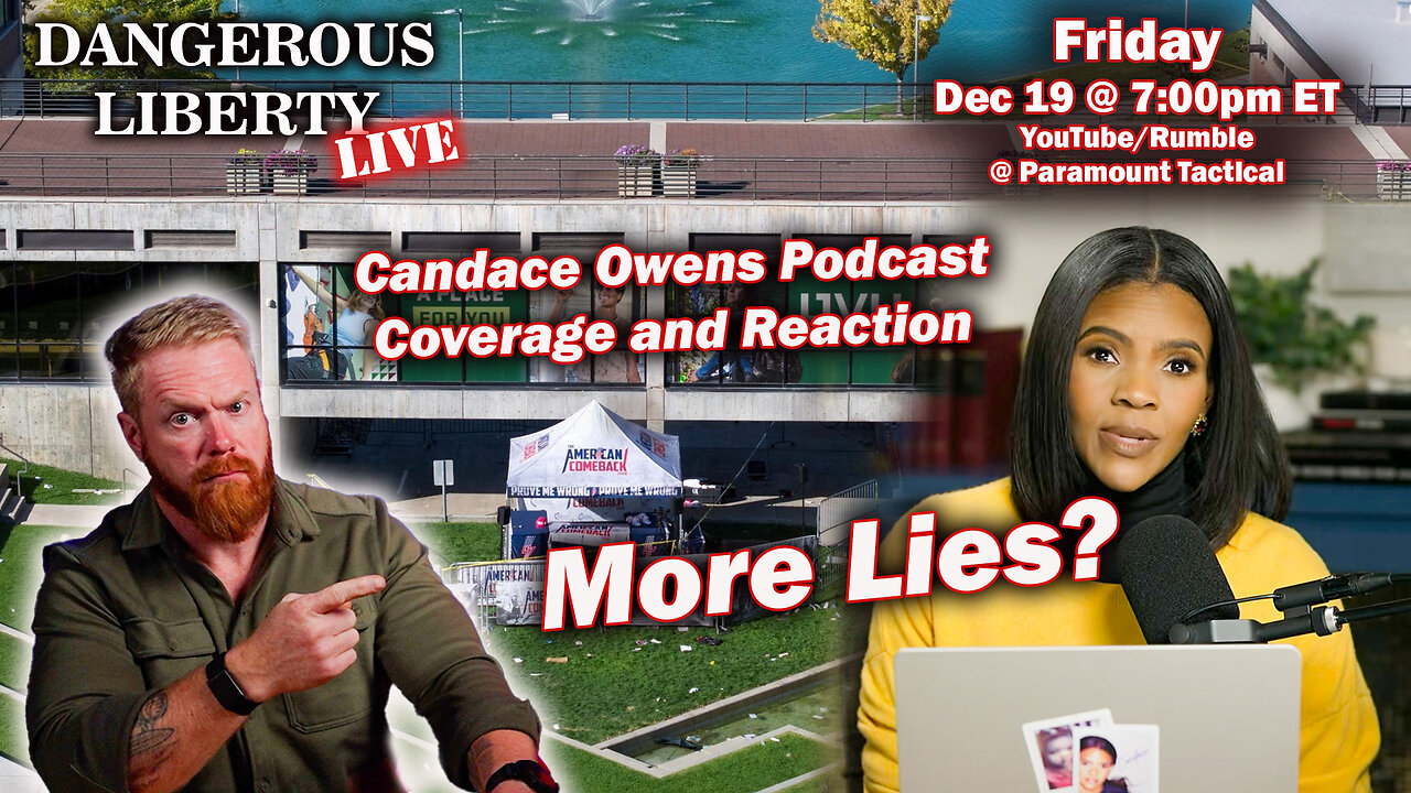 Dangerous Liberty Live: Candace Owens Ep283 Live Coverage and Reaction