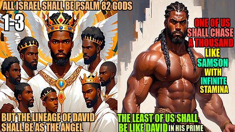 House Of David Shall Be As The Angel Of The LORD, 1 Man Of Israel Shall Chase A 1000 Like Samson 1-3