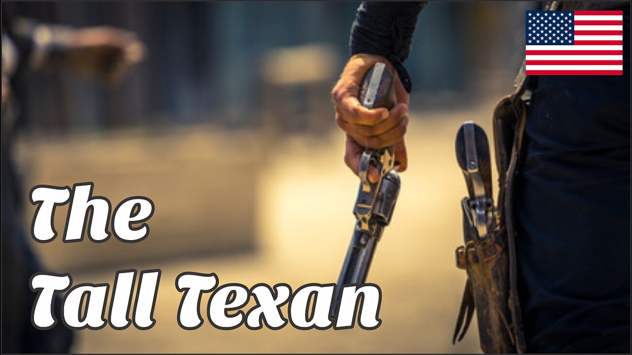 The Tall Texan - Western Film
