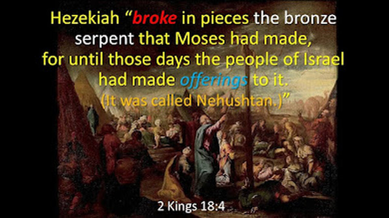 how can Judaism be called the "Torah of Moses" when King Hezekiah shattered Moses' bronze serpent?
