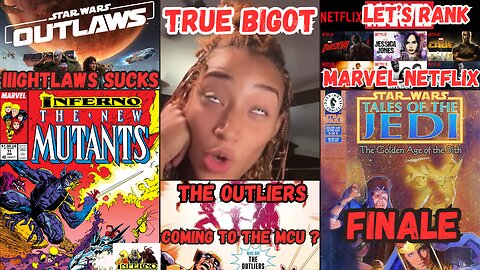 Ranking Netflix Marvel | Amandala the Racist | TOTJ Golden Age of the Sith Finale | XMen Inferno #10