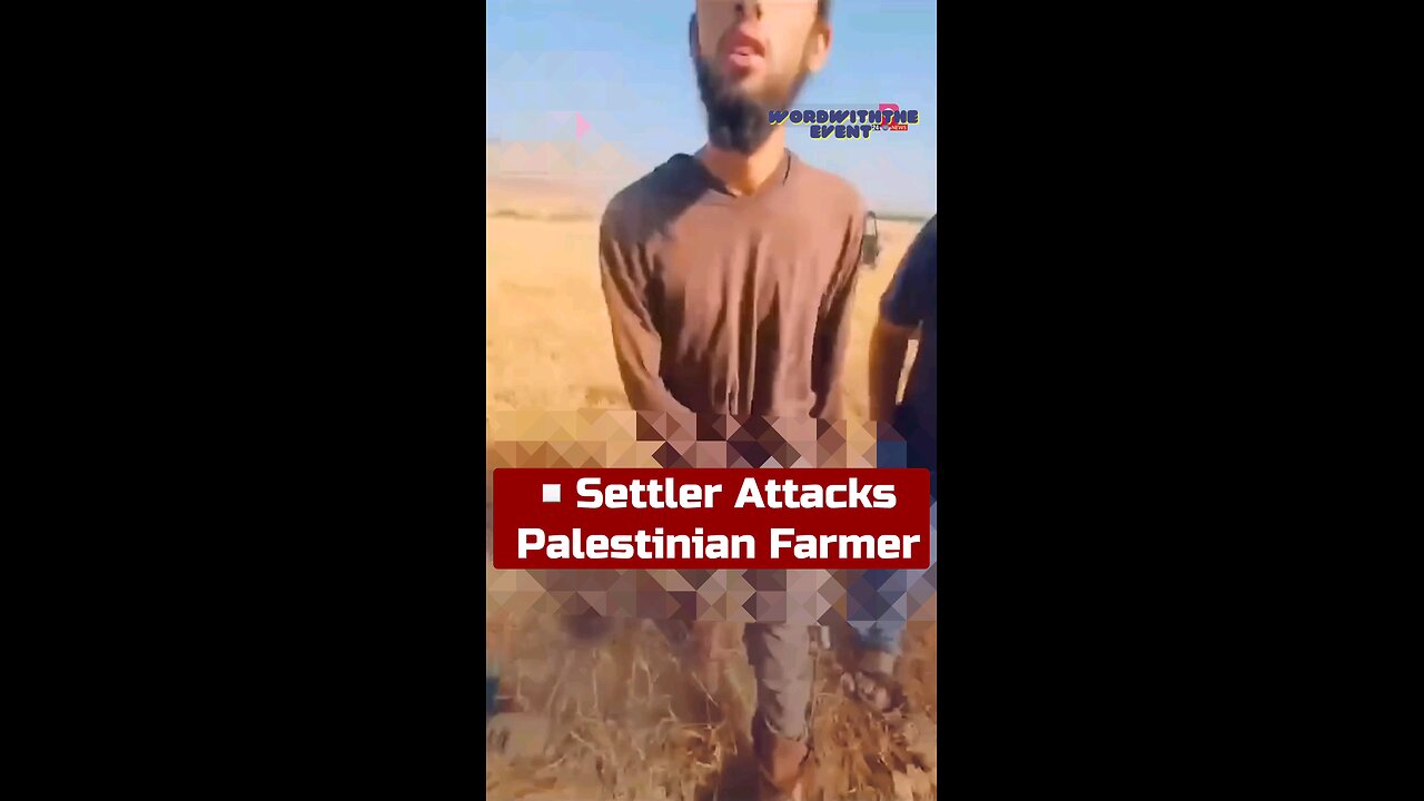 Settler Attacks Palestinian Farmer