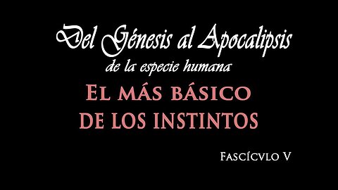 Fascículo V del Génesis al Apocalípsis