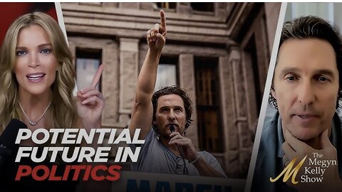 Matthew McConaughey Reveals Why Politics “Could Be” in His Future as He Weighs Leadership Roles
