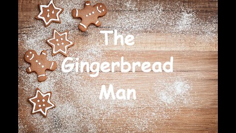 The Gingerbread Man (A Yodeling Song)