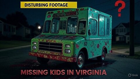 ICE CREAM TRUCK OF TERROR: 2AM Virginia Mystery Linked to DOZENS of Missing Kids? (POV Footage)