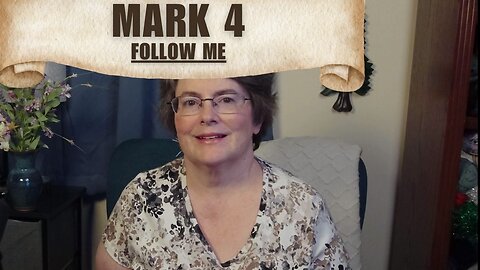 Mark 4 - Follow Me