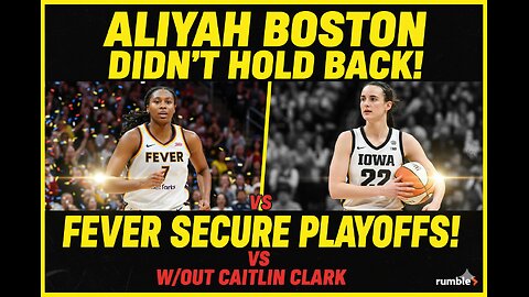 Aliyah Boston DIDN’T HOLD BACK As Indiana Fever SECURE PLAYOFFS vs LA Sparks Without Caitlin Clark