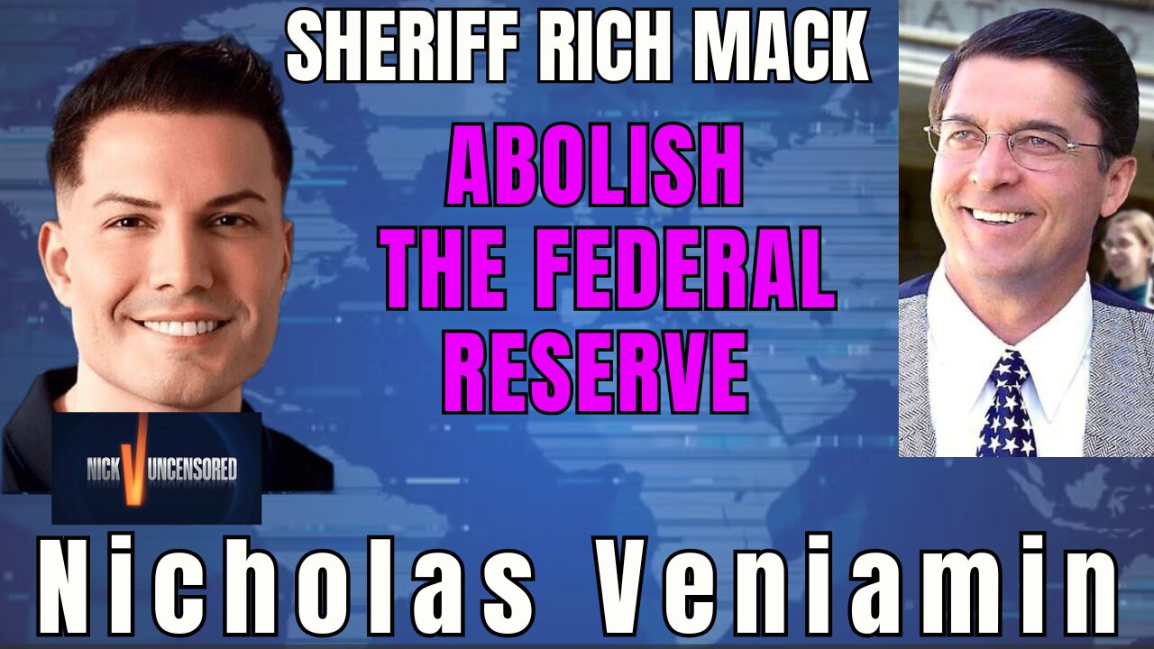 Sheriff Mack Explains Why the Federal Reserve Has No Legal Authority