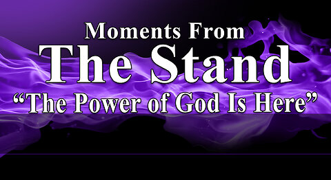 Title Moments From The Stand | Erik Meares