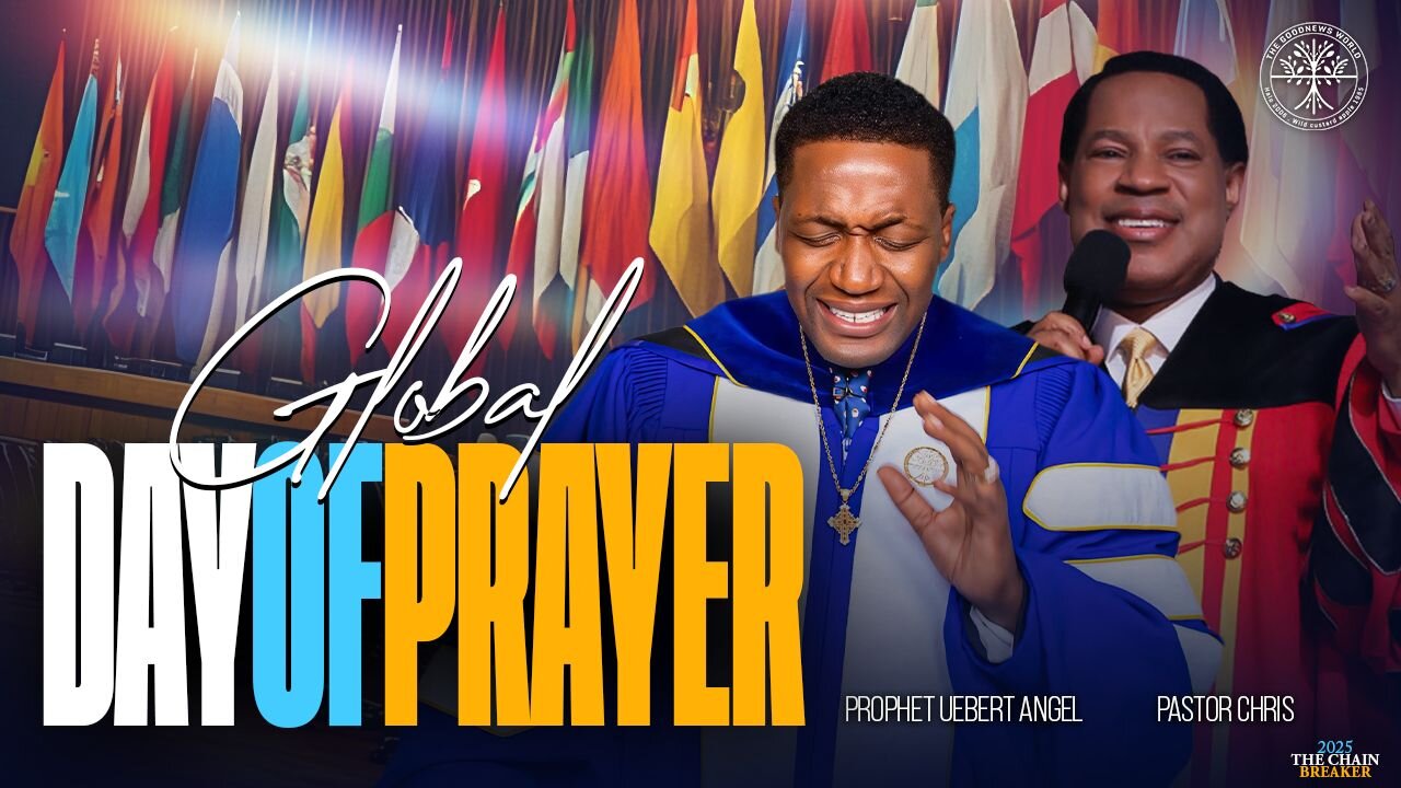 Global Day of Prayer | Pastor Chris & Prophet Uebert Angel