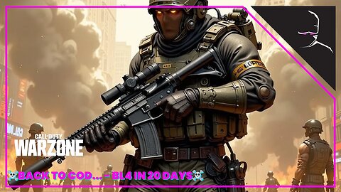 ☠ BACK TO COD...☠ | BORDERLANDS 4 - 20 DAYS