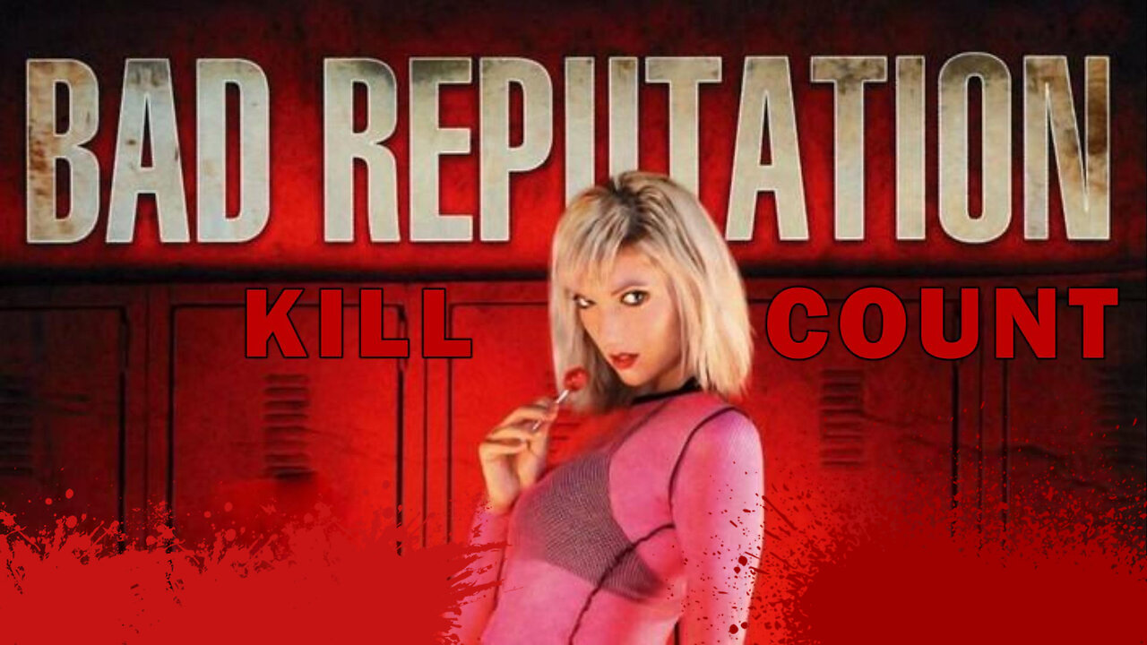Bad Reputation (2007) KILL COUNT - S01