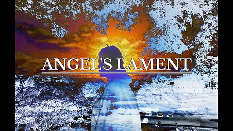 ANGEL'S LAMENT