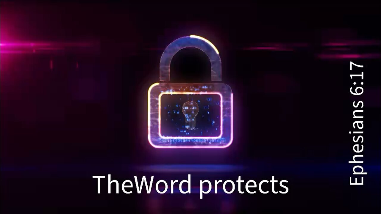 The Word protects