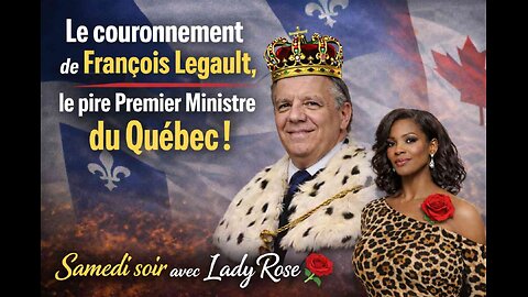 Le couronnement de Francois Legault, le pire Premier Ministre du Québec !