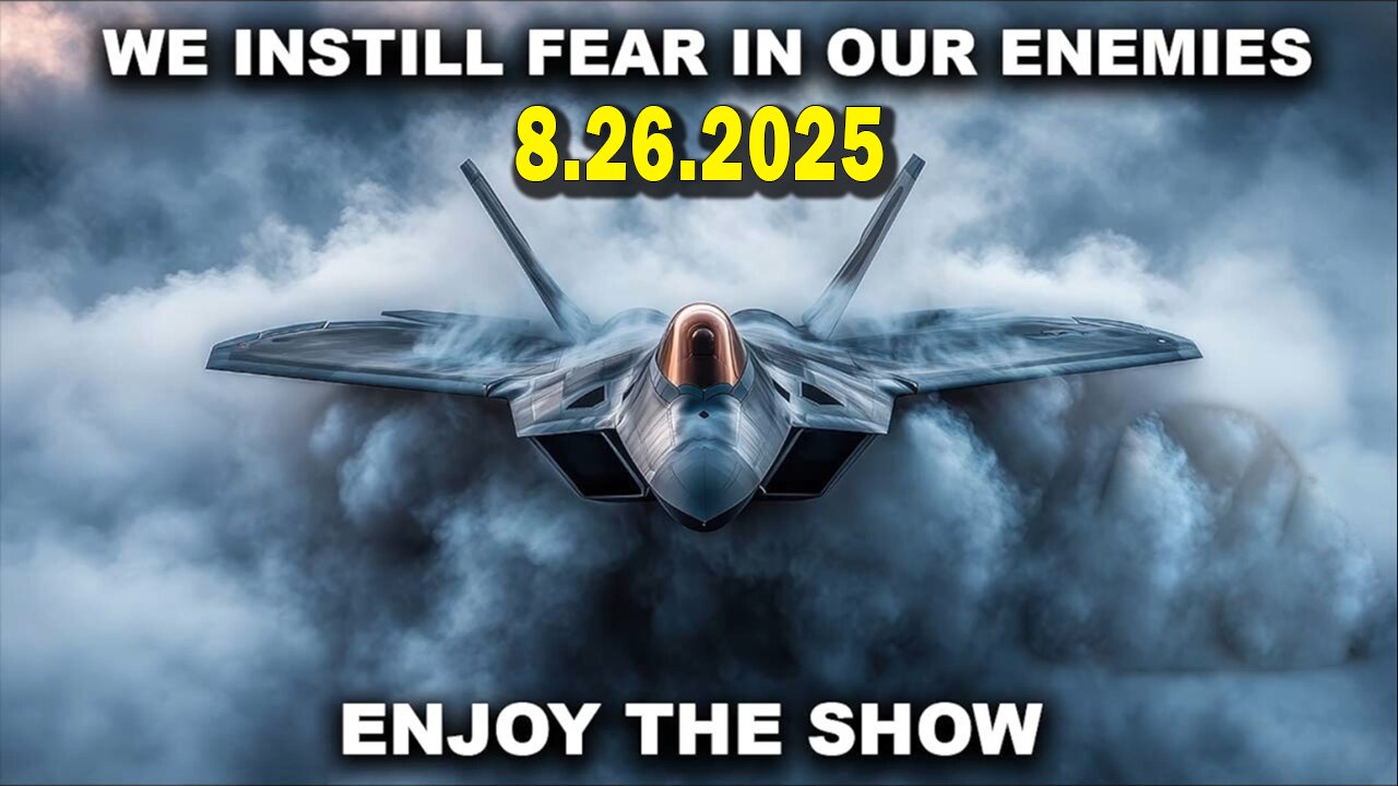 And We Know 8.26.25: JAG/Military Officers In DC, 1,700 Troops? More Cities, Enemy Put On ALERT