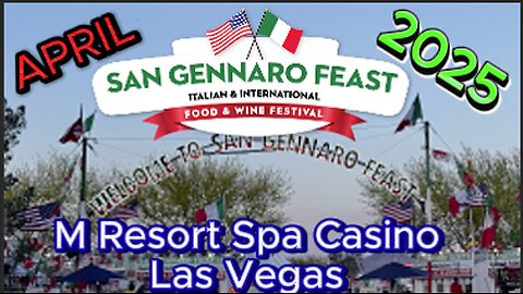 San Gennaro Feast at M Resort Spa & Casino Las Vegas April 2025