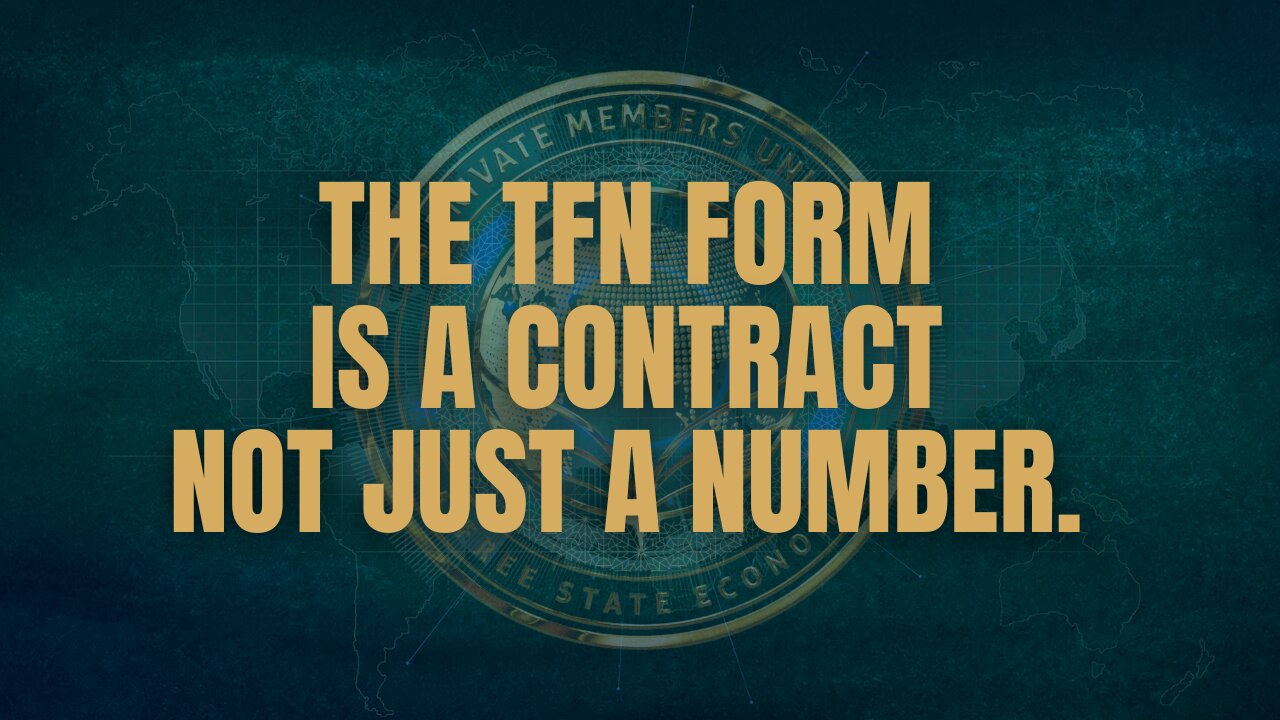 The TFN Form Is a Contract