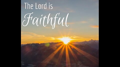 Messianic Prophecy: Jesus is faithful