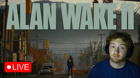 DAY 2 ALAN WAKE II | SCARY TIME | GAMING | JOIN!