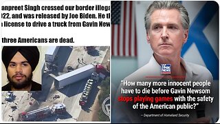 Gavin Newsom gave 62k CDL drivers licenses to illegals