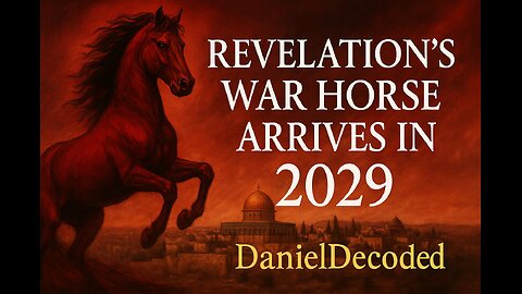 Revelation's War Horse Arrives in 2029
