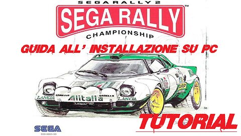 Sega Rally 2 - Installazione E Breve Test (PC)