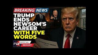 Breaking: Trump Just Called Out California's Governor And What He Said Will End His Career