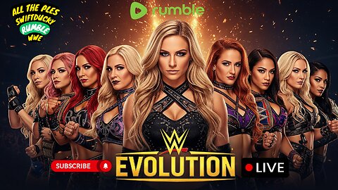 🟡WWE EVOLUTION HERE🟡FINALLY THIS PLE RETURNS🟡#RUMBLETAKEOVER🟢(!clip, !imagine, !fb, !discord, !MENU)