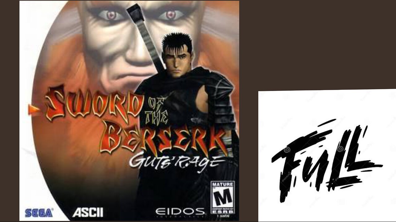 Sword Of The Berserk: Guts' Rage (Sega Dreamcast) FULL Playthrough