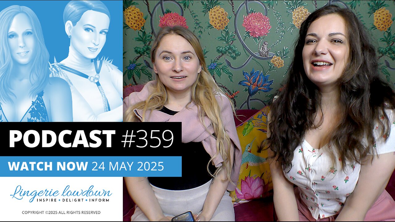 PODCAST #359 : In Conversation Ep75 - Luna London and Dolly on female empowerment
